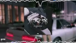 SPEED UP - Tiktok Songs | SPEED UP ALBUM