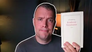 The Brothers Karamazov! Was it worth it?