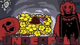 A Human in a Horrible and Edgy World! UnderFell: The Last Hope