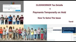 How To Solve Clickworker Payment Temporarily on Hold & Tax Details Issue | #clickworker | #Tamil