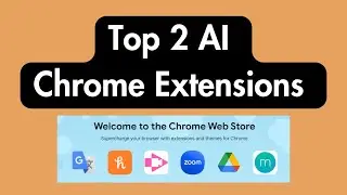 Top 2 AI Free Chrome Extensions | My Favourite Ai Tools