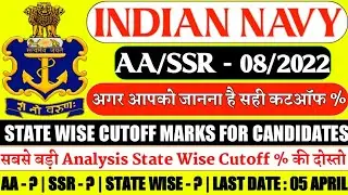 Indian Navy AA/SSR State Wise Cutoff Percentage Analysis 2022 || Navy AA & SSR State Wise CutoffMark