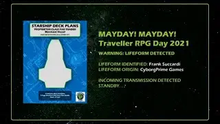 Paul Elliott of Zozer Games Introduction- Mayday Traveller RPG Day 2021 - Pt 6