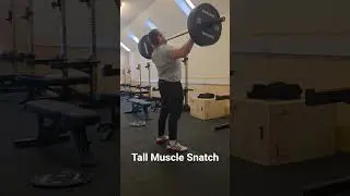 Tall Muscle Snatch