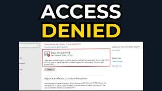 Windows Access Denied? How To Fix - 0x80070005