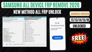 New Method 2026 Samsung FRP Unlock | Android 13/14/15/16 All Samsung FRP Bypass ✅