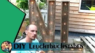 DIY Leuchtbuchstaben für den Garten