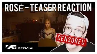 ROSÉ - COMING SOON TEASER REACTION
