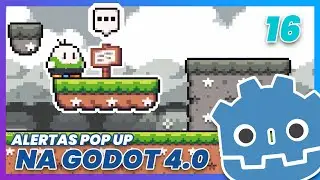 Ep 16 - Criando Mensagens Pop ups na Godot 4.0 - Criando um Jogo de Plataforma 2D