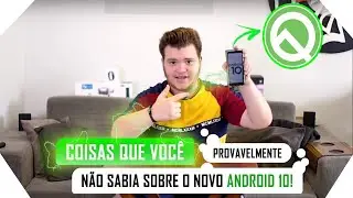 10 mudanças do novo Android 10