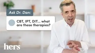 What Are the Different Types of Therapy? A Psychiatrist Explains