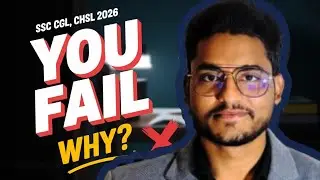 Why Most Aspirants Fail – Imp for SSC CGL & CHSL 2026: Rohit Tripathi