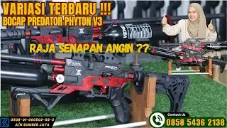 SENAPAN BOCAP PREDATOR POPOR PHYTON V3 : TERBARU RAJA SENAPAN ANGIN ???