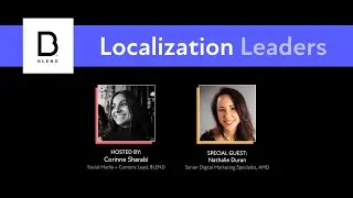 Localization Leaders: Meet AMD's Nathalie Duran