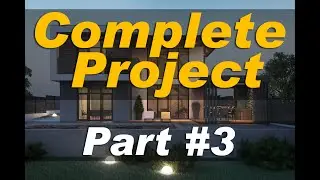 Complete House Project MODELING in Revit - Part #3: