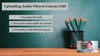 Uploading and Embedding Audio Files on Canvas