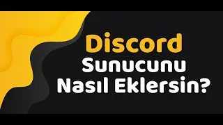 Sunucularınızı nasıl eklersiniz? (discordsunucu.com)