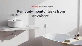 SwitchBot Water Leak Detector | Remotely monitor leaks from anywhere.