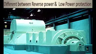 GENERATOR LOW FORWARD AND REVERSE POWER PROTECTION
