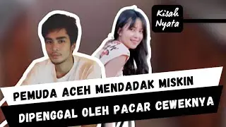 Pemuda Aceh Terjerat Cinta Segi 3 Yang Kotor