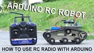 How to use RC radio with Arduino (RC Arduino robot)