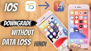 iOS 15 to iOS 14 downgrade without data loss | How to downgrade ios 15 to ios 14