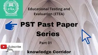 ETEA PST past paper Part 01 D, PST test ETEA 2021.