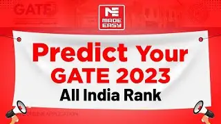 GATE 2023 Response Sheet Released | Predict Your Rank Now | GATE Rank Predictor | MADE EASY