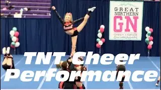 TNT Cheer Performance!! I Bella Lyn