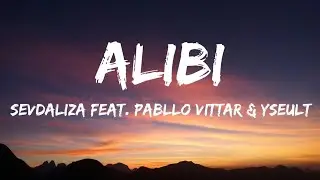 Sevdaliza - Alibi ft Pablo Vittar & Yseult (Lyrics)