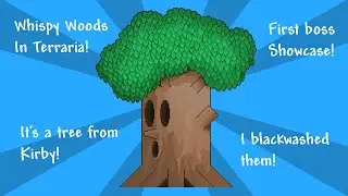 WHISPY WOODS IN TERRARIA! | Terraria Kirby Mod Showcase
