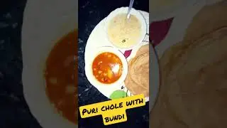 Special Puri Chole With Bundi