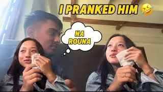 I PRANKED HIM , “ teej ma kei dinnas malai “ 🤣