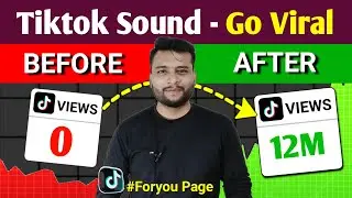 Tiktok Video Viral karne ka Tarika | Tiktok Video Viral Trick | How to Go Viral on Tiktok