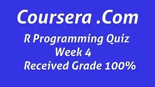 coursera r programming | r programming quiz | week 4 quiz | answer key | coursera quiz solution