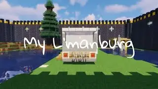 My L'manburg (Unofficial Music Video)