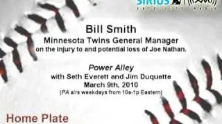 Bill Smith, MIN GM, on Joe Nathan injury, potential loss - Sirius|XM