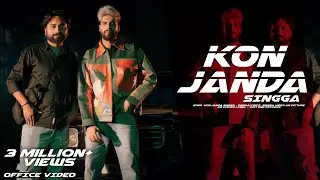 kon janad(official video)singga | New Punjab song 2023|latest Punjab song 2023