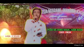 KAMSEEN - Pian Na Vang Khua | COVER - C MUAN