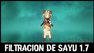✨(FILTRACION DE PERSONAJE SAYU GENSHIN IMPACT 1.7)//GENSHIN IMPACT✨