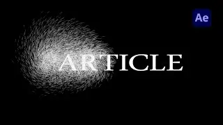 Text to Sand Animation - After Effects Tutorial ( No Plugins Needed )