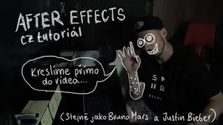 ADOBE AFTER EFFECTS | Kreslíme do záběrů (scribble effect)