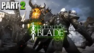 Infinity Blade 2024 Full Gameplay Part 2
