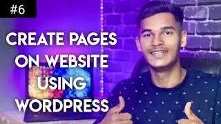 How to Create Pages on WordPress Website | WordPress Beginners Series in Hindi | #6