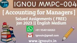 IGNOU MMPC-04 Solved Assignment Jan 2023 [FREE] || IGNOU MBA || IGNOU TV || IGNOU ||