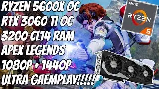 Ryzen 5600X + RTX 3060 TI Apex Legends Ultra 1080p + 1440p Gameplay