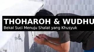 4 Kajian Fiqh Thoharoh Bersuci di Caruban Blongkeng Ngluwar Magelang Wudhu dll