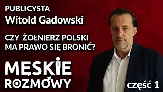 Witold Gadowski - Is the army prepared for modern threats?