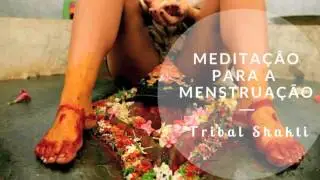 Meditação para Menstruação