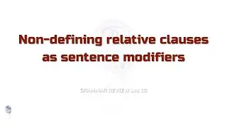Non defining relative clauses as sentence modifiers